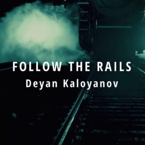 FOLLOW THE RAILS