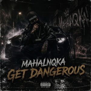 GET DANGEROUS