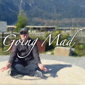 Going Mad
